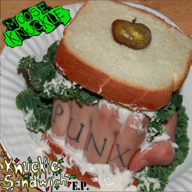 Moose Knuckle : Knuckle Sandwich E​.​P.